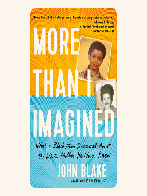 Title details for More Than I Imagined by John Blake - Available